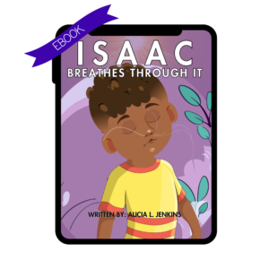 Isaac Breathes Through It (E-book)